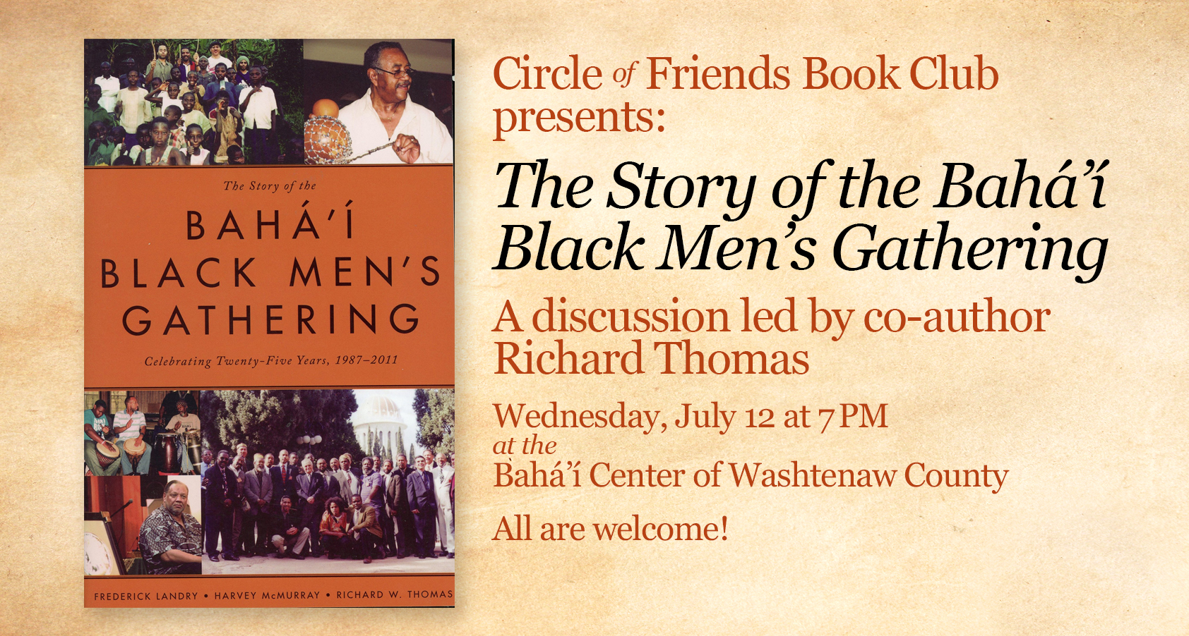 A Special Presentation The Story Of The Baha I Black Men S Gathering Baha I Center Of Washtenaw County